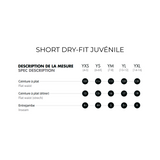 Short Juvénile - Dry Fit - Noir